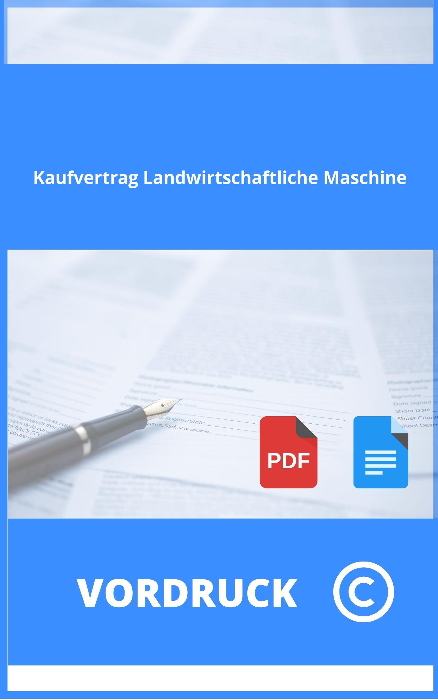 Vordruck Kaufvertrag Landwirtschaftliche Maschine