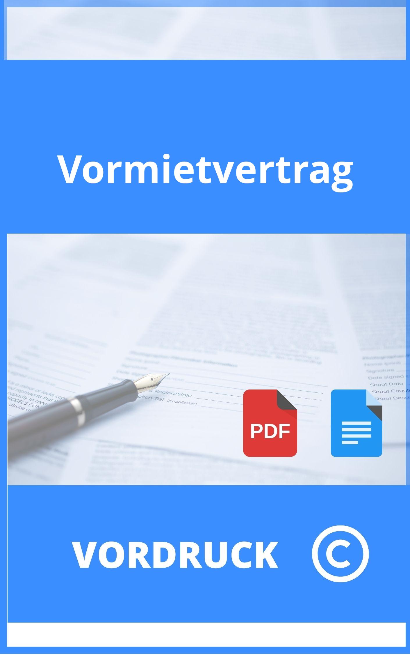 Vormietvertrag Vordruck
